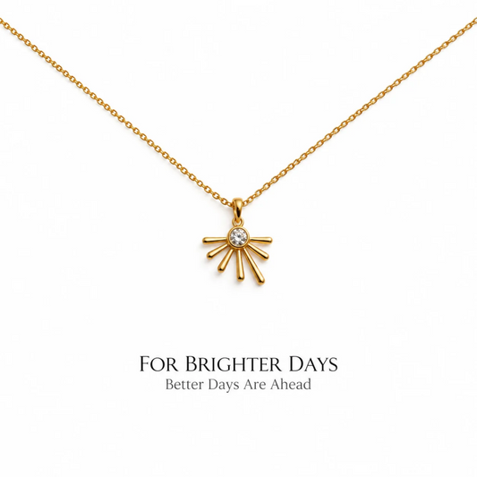For Brighter Days