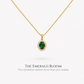 The Emerald Bloom